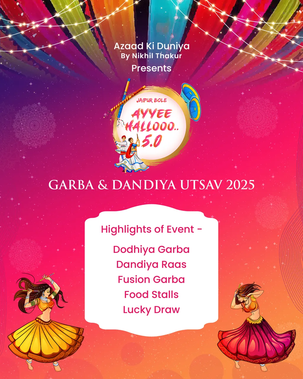 Garba & Dandiya Utsav | Ayyee Hallooo 5.0 | Jaipur | Navratri 2025 poster